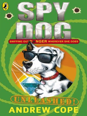 Spy Dog Unleashed - ebook